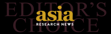 Asia Research News monthly Editors Choice