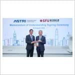 SFU and ASTRI Sign MoU to Advance AI-Enabled Biomaterials and Digital Health Innovation