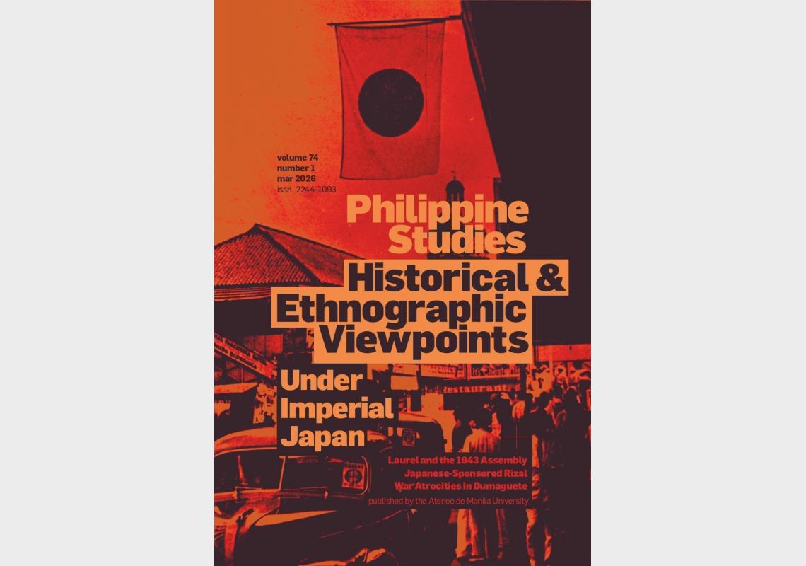 Philippine Studies: Historical and Ethnographic Viewpoints Vol. 74, No ...
